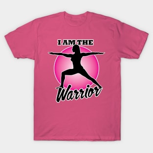 I am the warrior T-Shirt